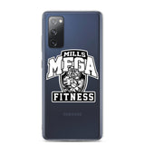 Mills MEGA Fitness Samsung Case