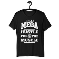 Hustle Muscle Unisex T-Shirt